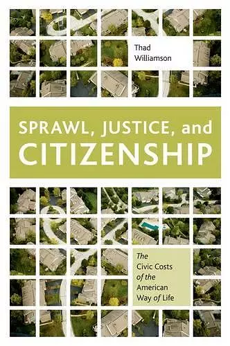 Sprawl, Justice, and Citizenship cover