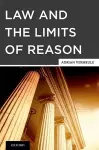 Law and the Limits of Reason cover