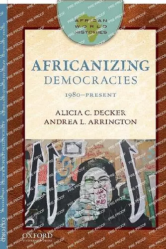 African World Histories: Africanizing Democracies cover