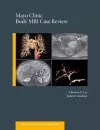 Mayo Clinic Body MRI Case Review cover