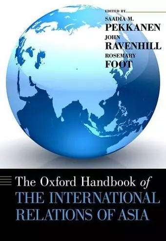 The Oxford Handbook of the International Relations of Asia cover