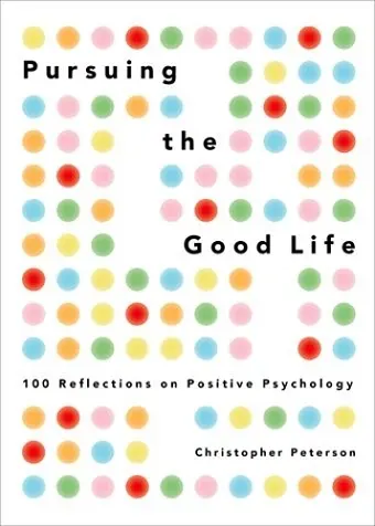 Pursuing the Good Life cover