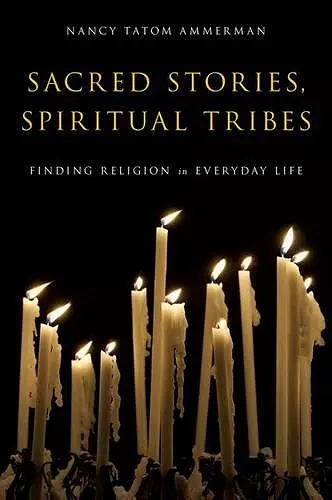 Sacred Stories, Spiritual Tribes cover