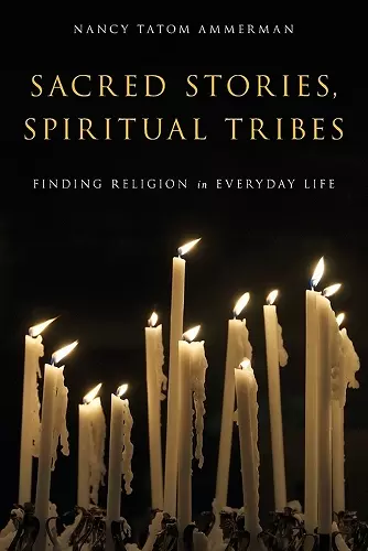 Sacred Stories, Spiritual Tribes cover