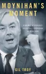 Moynihan's Moment cover