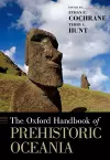 The Oxford Handbook of Prehistoric Oceania cover