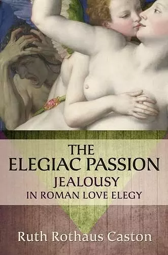 The Elegiac Passion cover