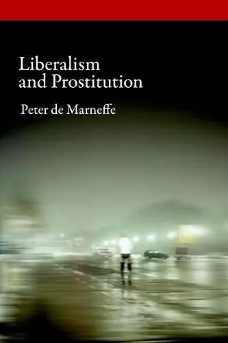 Liberalism and Prostitution cover