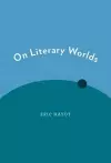 On Literary Worlds cover