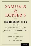 Samuels and Ropper's Neurological CPCs from the New England Journal of Medicine cover