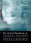 The Oxford Handbook of National Security Intelligence cover