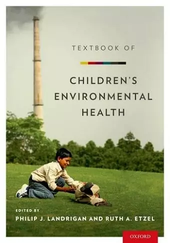 Textbook of Children's Environmental Health cover