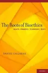 The Roots of Bioethics cover