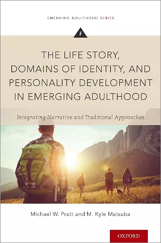 The Life Story, Domains of Identity, and Personality Development in Emerging Adulthood cover