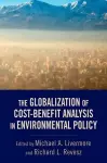 The Globalization of Cost-Benefit Analysis in Environmental Policy cover