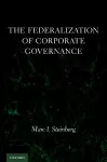 The Federalization of Corporate Governance cover