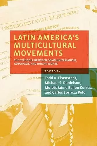 Latin America's Multicultural Movements cover