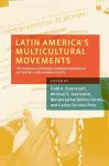 Latin America's Multicultural Movements cover