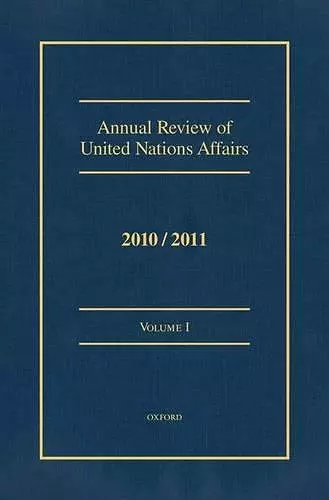 Annual Review of United Nations Affairs 2010/2011 cover