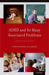 ADHD and Its Many Associated Problems cover