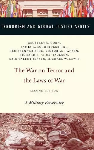 The War on Terror and the Laws of War cover