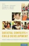 Societal Contexts of Child Development cover