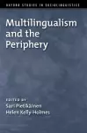 Multilingualism and the Periphery cover