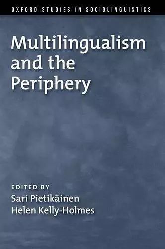 Multilingualism and the Periphery cover