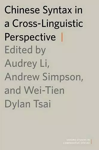 Chinese Syntax in a Cross-Linguistic Perspective cover