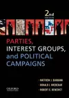 Parties, Interest Groups, and Political Campaigns cover