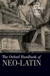 The Oxford Handbook of Neo-Latin cover