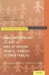 Early Intervention for Deaf and Hard-of-Hearing Infants, Toddlers, and Their Families cover