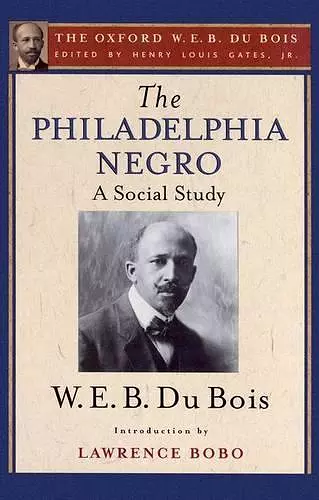 The Philadelphia Negro: A Social Study cover