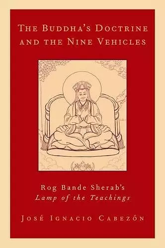 The Buddha's Doctrine and the Nine Vehicles cover