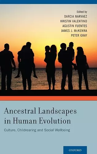 Ancestral Landscapes in Human Evolution cover