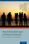 Ancestral Landscapes in Human Evolution cover