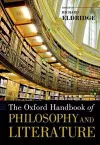 The Oxford Handbook of Philosophy and Literature cover