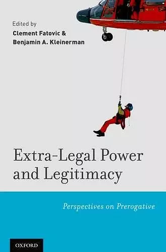 Extra-Legal Power and Legitimacy cover