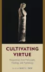 Cultivating Virtue cover