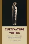 Cultivating Virtue cover