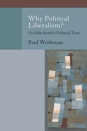 Why Political Liberalism? cover