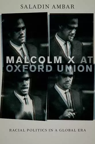 Malcolm X at Oxford Union cover