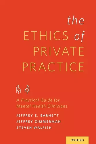 The Ethics of Private Practice cover