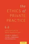 The Ethics of Private Practice cover