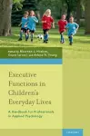 Executive Functions in Children's Everyday Lives cover