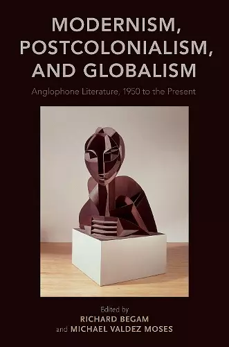 Modernism, Postcolonialism, and Globalism cover