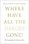 Where Have All the Heroes Gone? cover