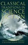 Classical Traditions in Science Fiction cover