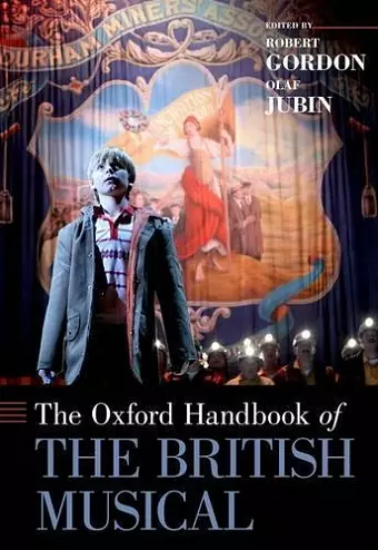 The Oxford Handbook of the British Musical cover