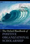 The Oxford Handbook of Positive Organizational Scholarship cover